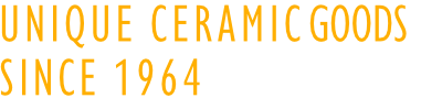 unique ceramic goods since 1964